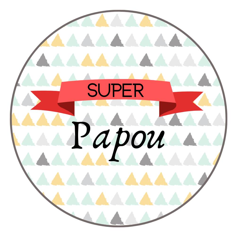 Badge Super Papou Badge Epingle Ou Aimant Famille