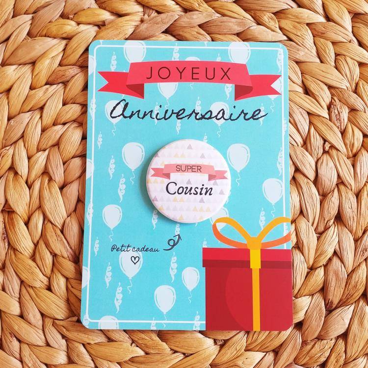 Carte Joyeux Anniversaire Et Badge Super Cousin Idee Cadeau