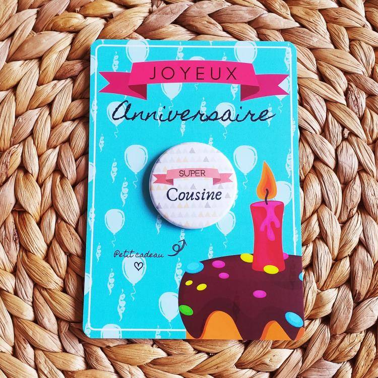 Carte Joyeux Anniversaire Et Badge Super Cousine Idee Cadeau