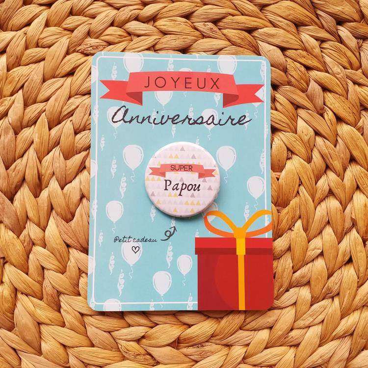 Carte Joyeux Anniversaire Et Badge Super Papou Idee Cadeau